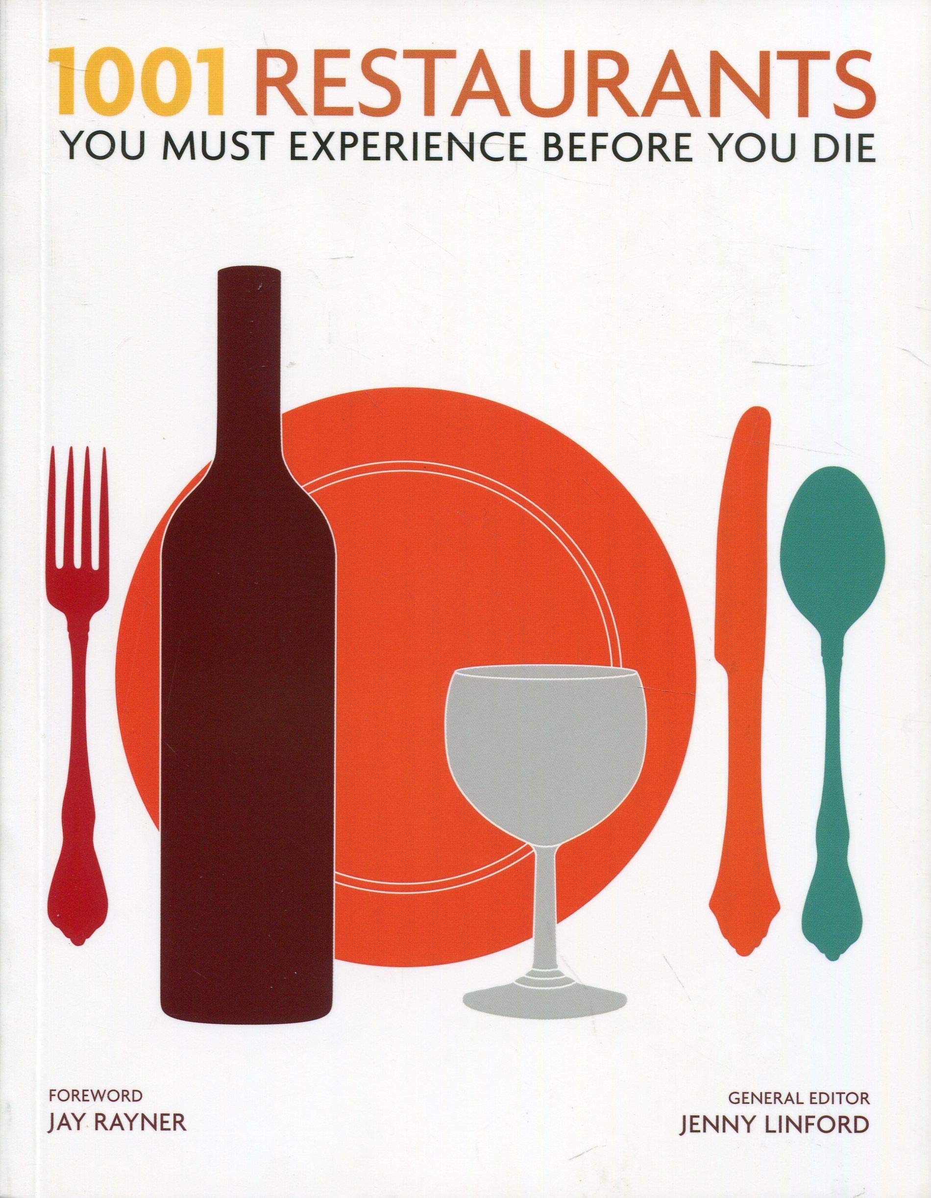 1001 Restaurants: You Must Experience Before You Die Leisure, Home & Garden