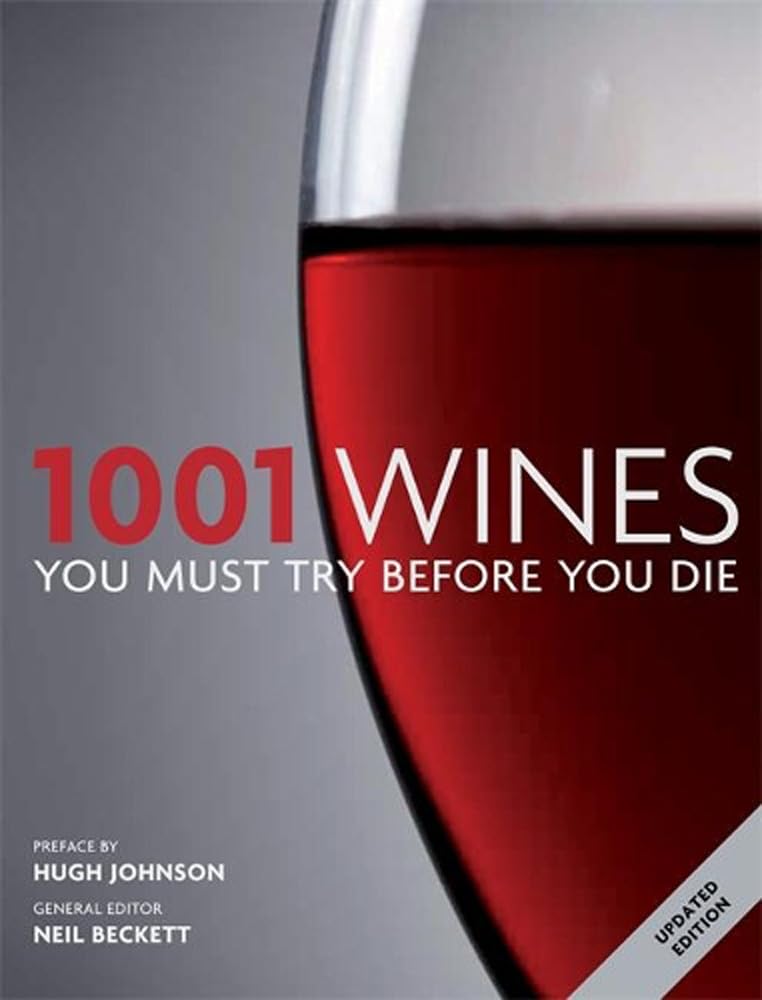 1001 Wines You Must Try Before You Die book