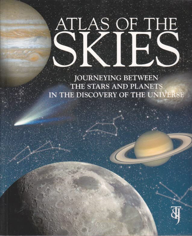 Atlas of the Skies: Journeying between the stars and planets Books