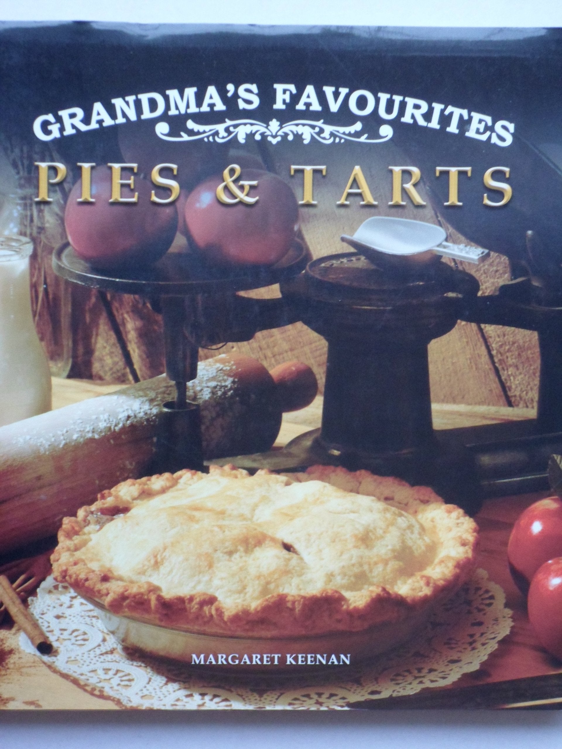 Grandma's Favourites - Pies & Tarts book