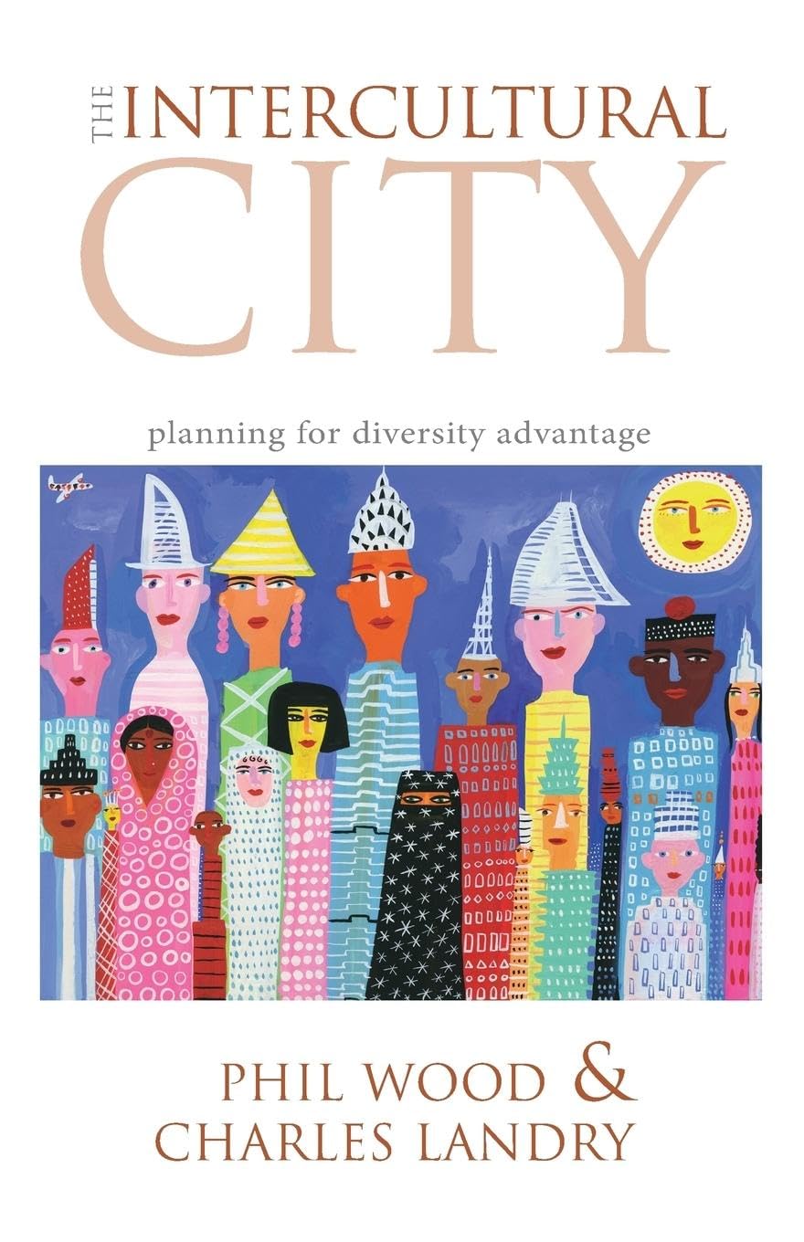 The Intercultural City: Planning for Diversity Advantage Law