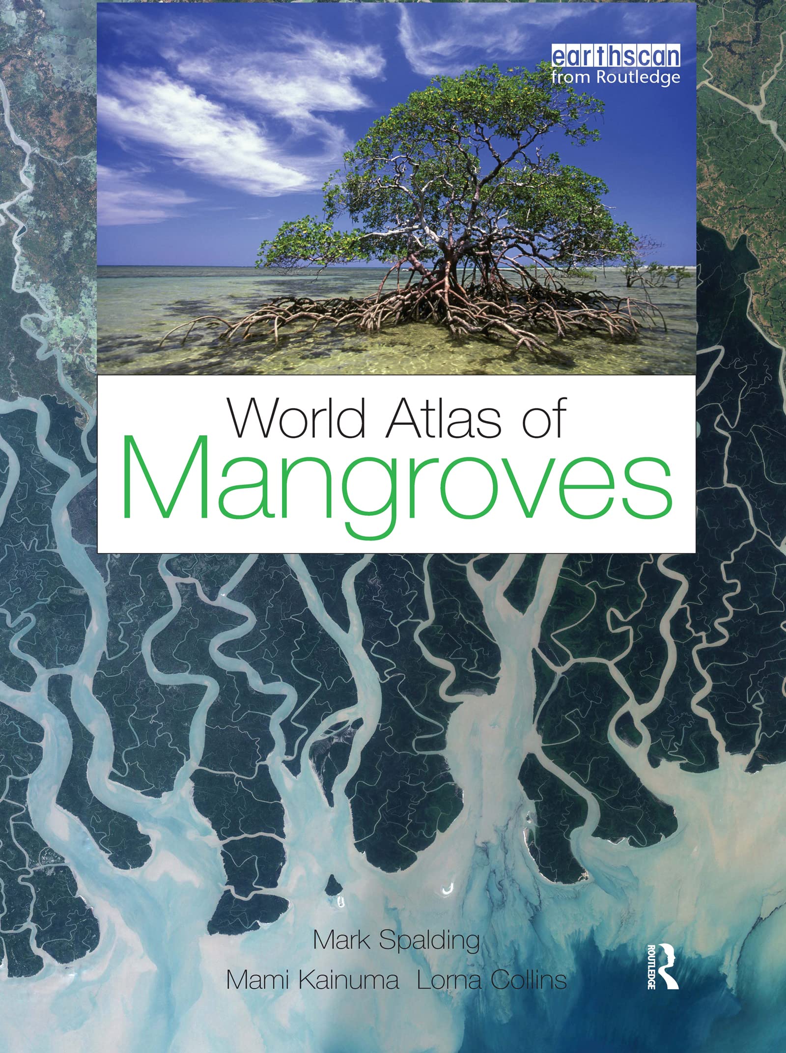 World Atlas of Mangroves Geology & Geography