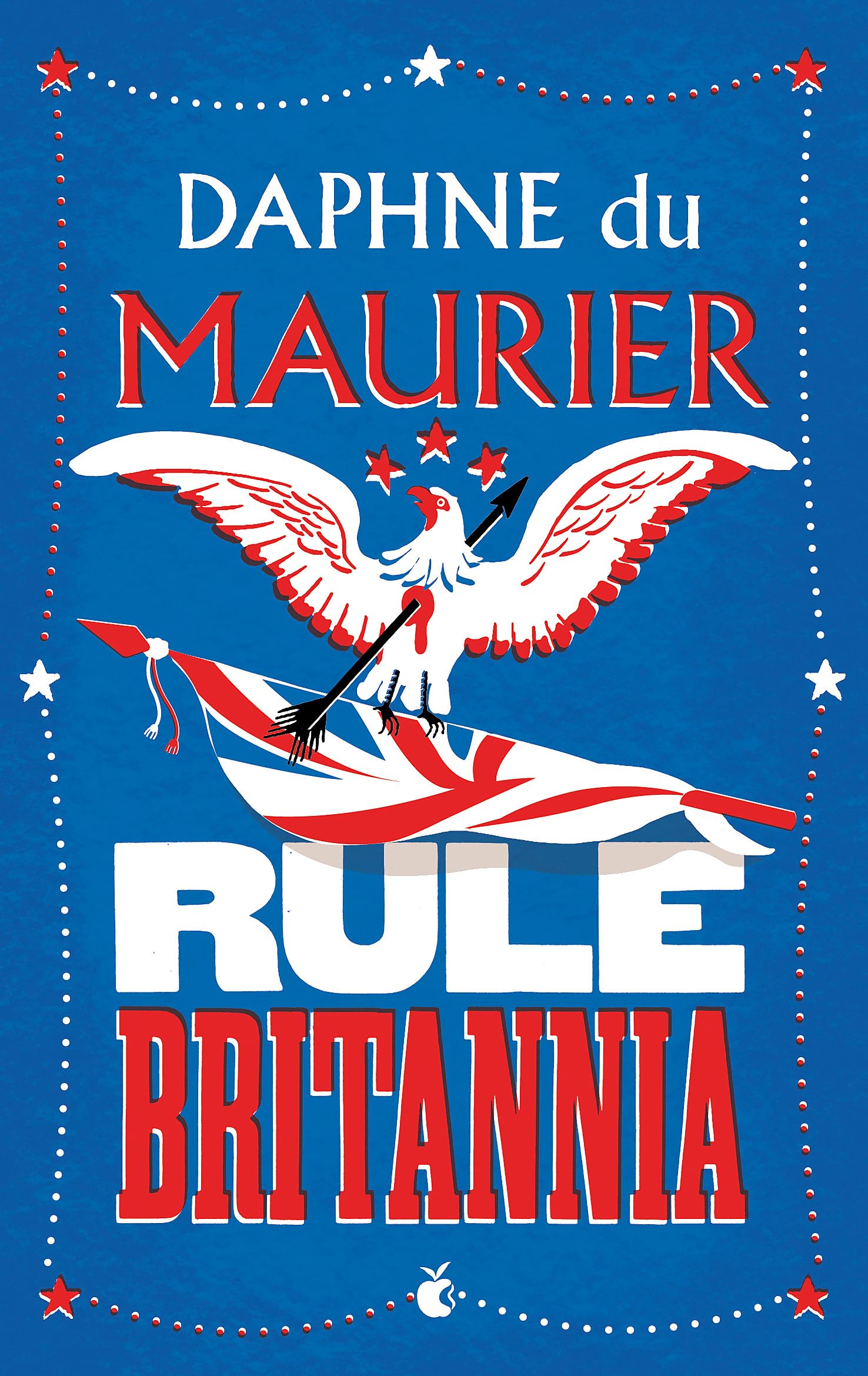 Rule Britannia (Virago Modern Classics) Classics