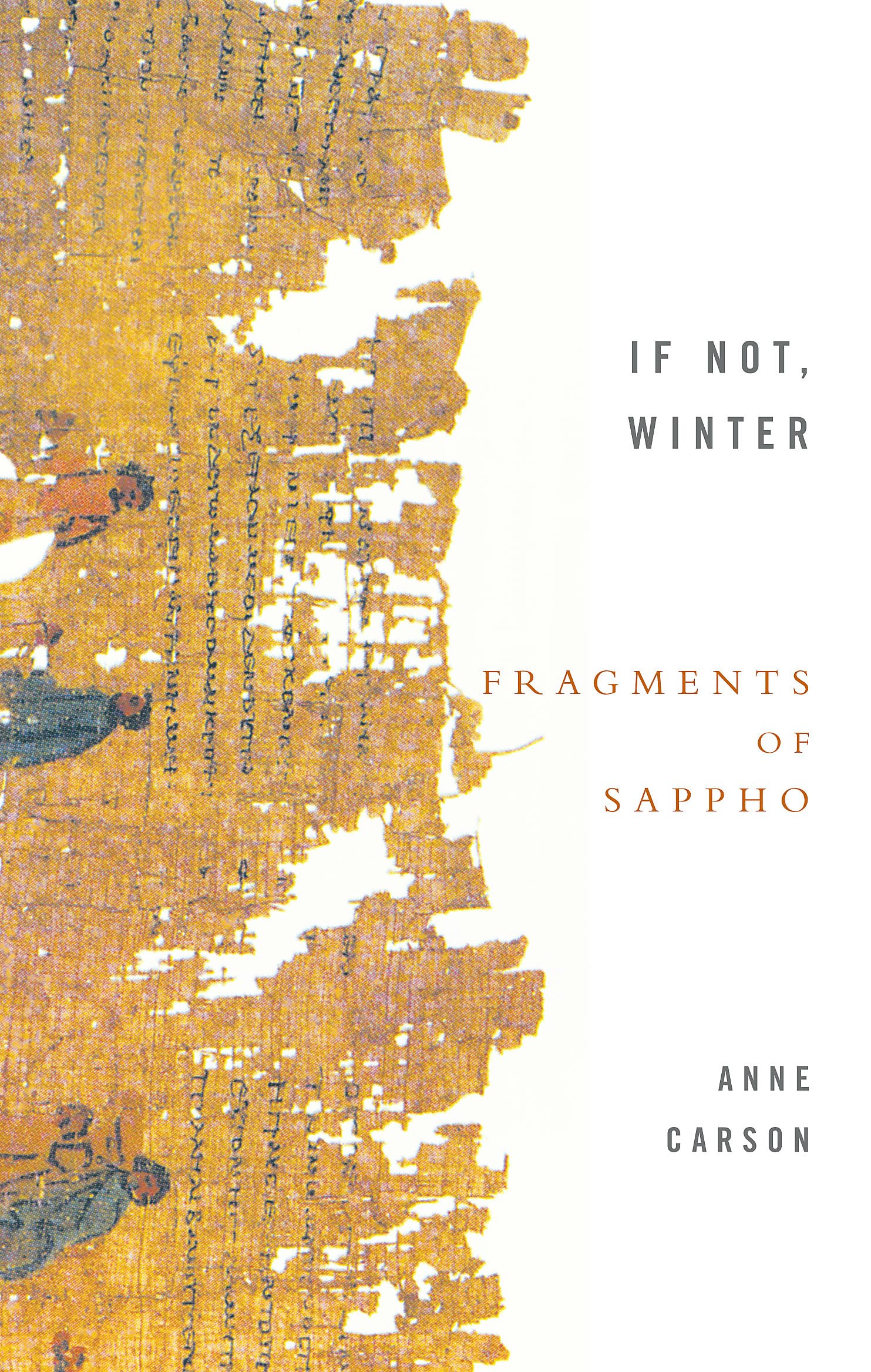 If Not, Winter: The Complete Fragments of Sappho Contemporary literature