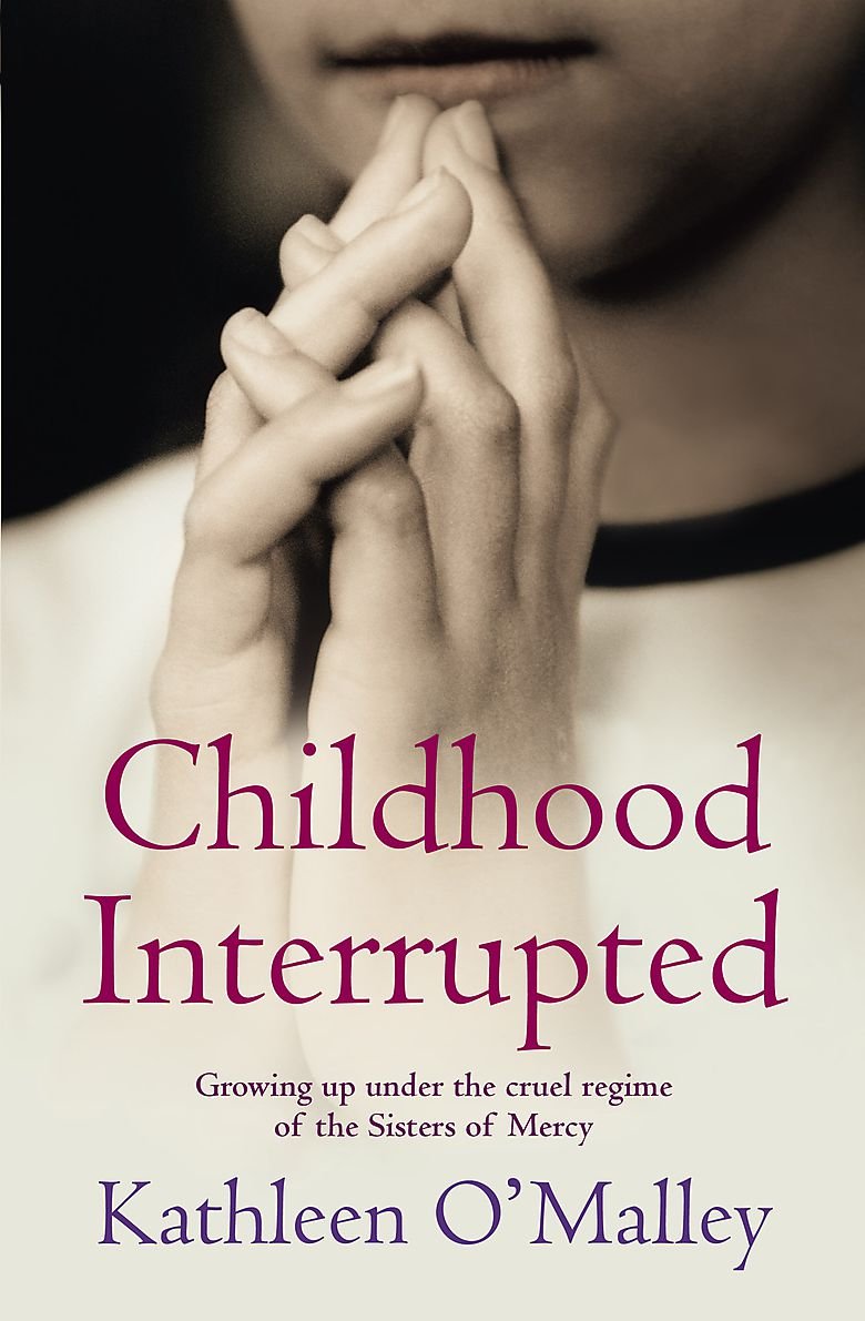 Childhood Interrupted: Growing Up in an Industrial School Memories