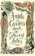 Angela Carter's Book Of Fairy Tales Contemporary literature