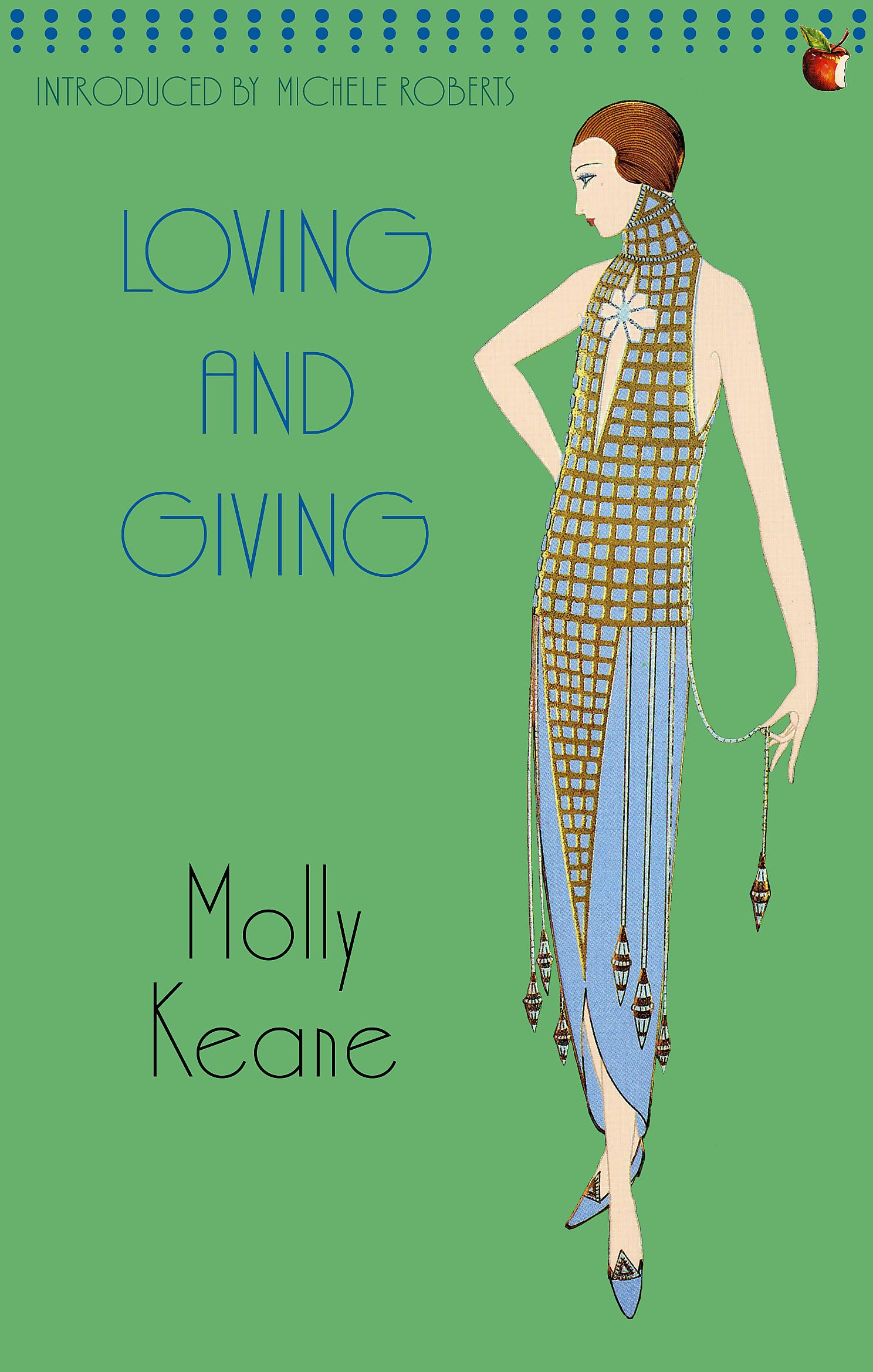 Loving And Giving (Virago Modern Classics, Band 476) Contemporary literature