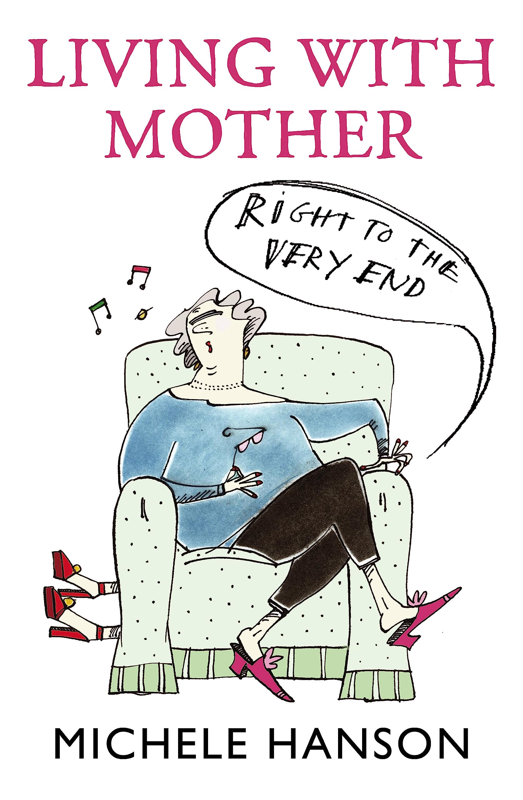 Living With Mother - Right To The Very End Social Sciences