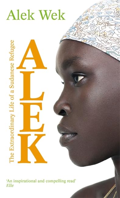 Alek.: The Extraordinary Life of a Sudanese Refugee Personalities