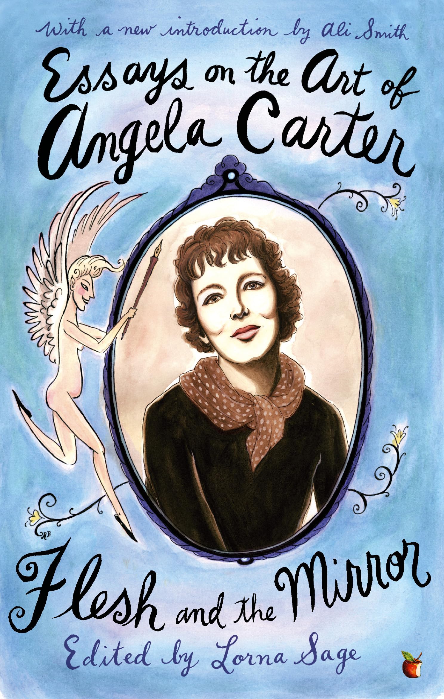 Essays On The Art Of Angela Carter: Flesh and the Mirror Social Sciences