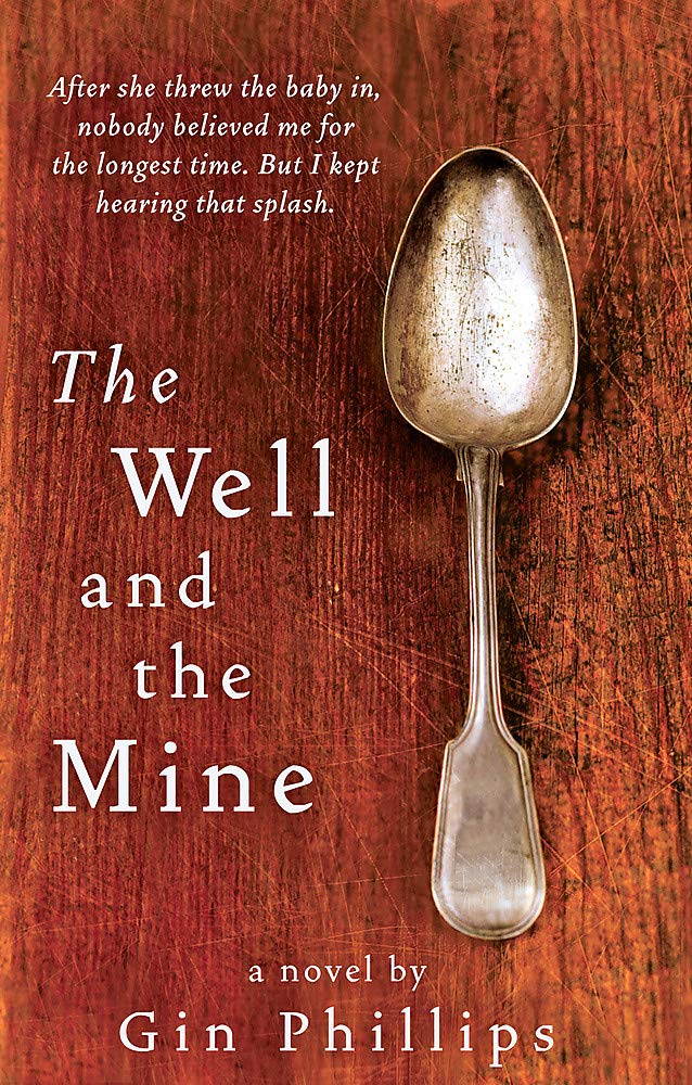 The Well And The Mine: A Novel. Winner of the Barnes and Noble Discover Great New Writers Award 2008 Contemporary literature