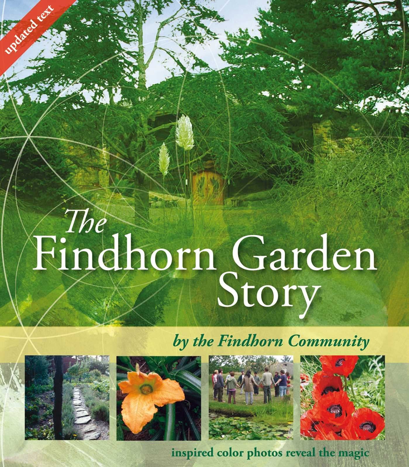 The Findhorn Garden Story Garden & Plants