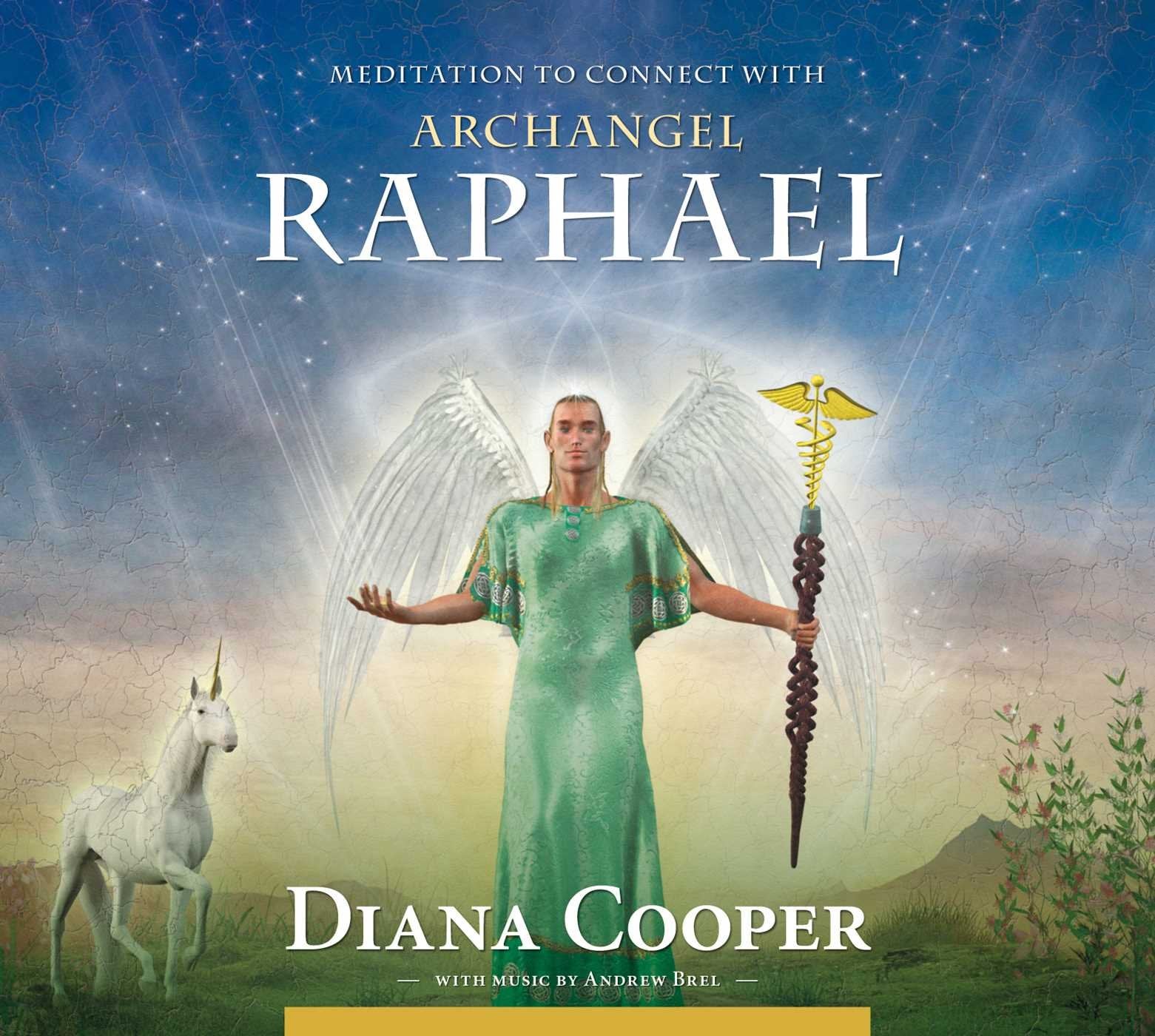 Meditation to Connect with Archangel Raphael (Angel & Archangel Meditations) Lifestyle