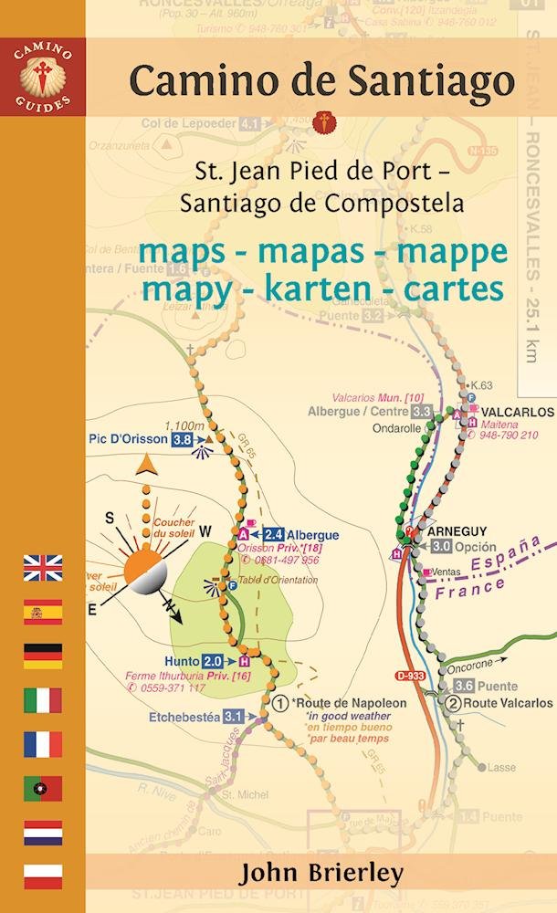 Camino Guides De Santiago Maps 2017: St. Jean Pied De Port--Santiago De Compostela book