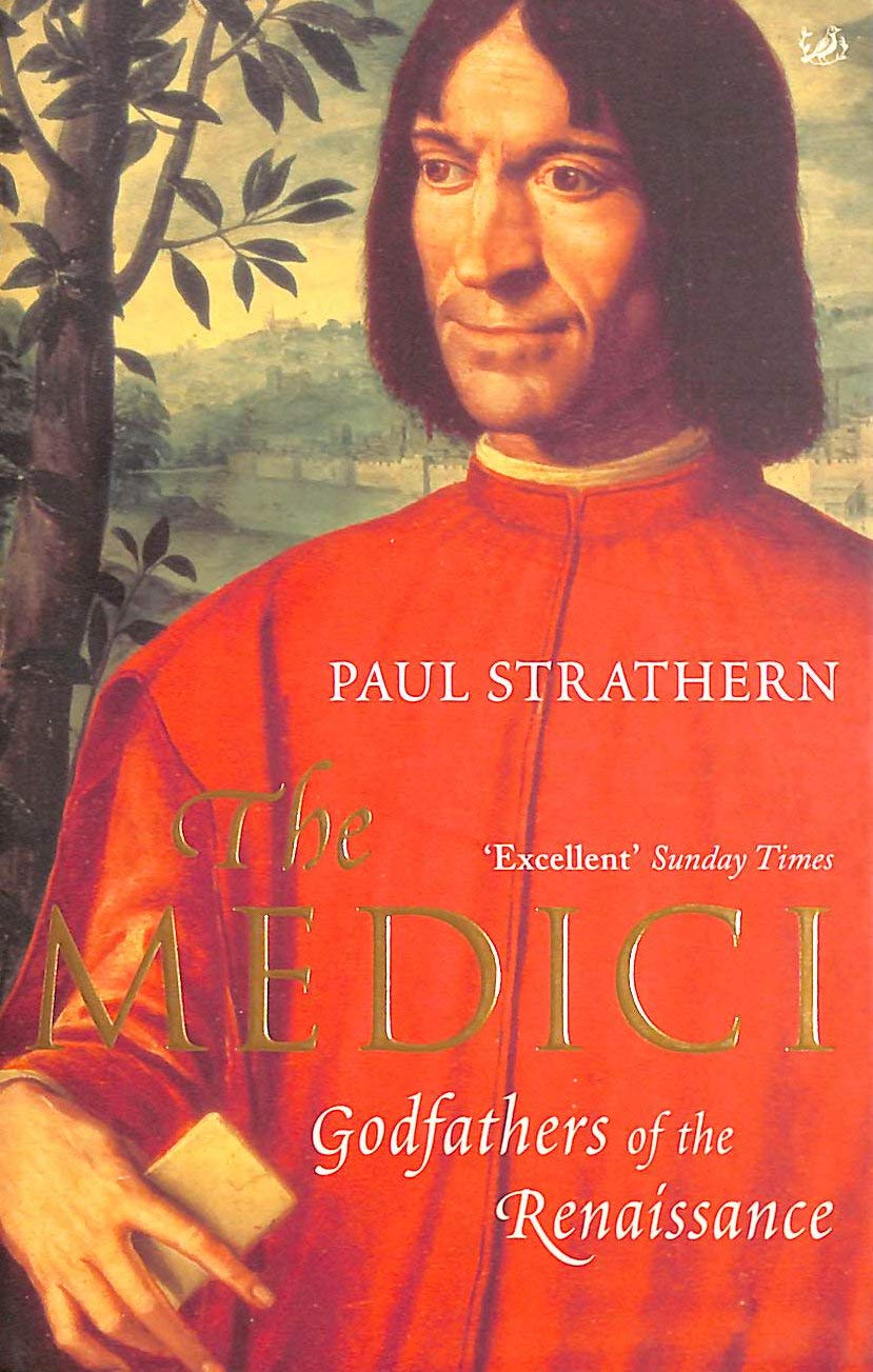 The Medici: Godfathers of the Renaissance book