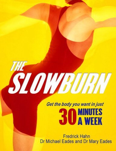 The Slow Burn: Fitness Revolution Health, Nutrition & Fitness