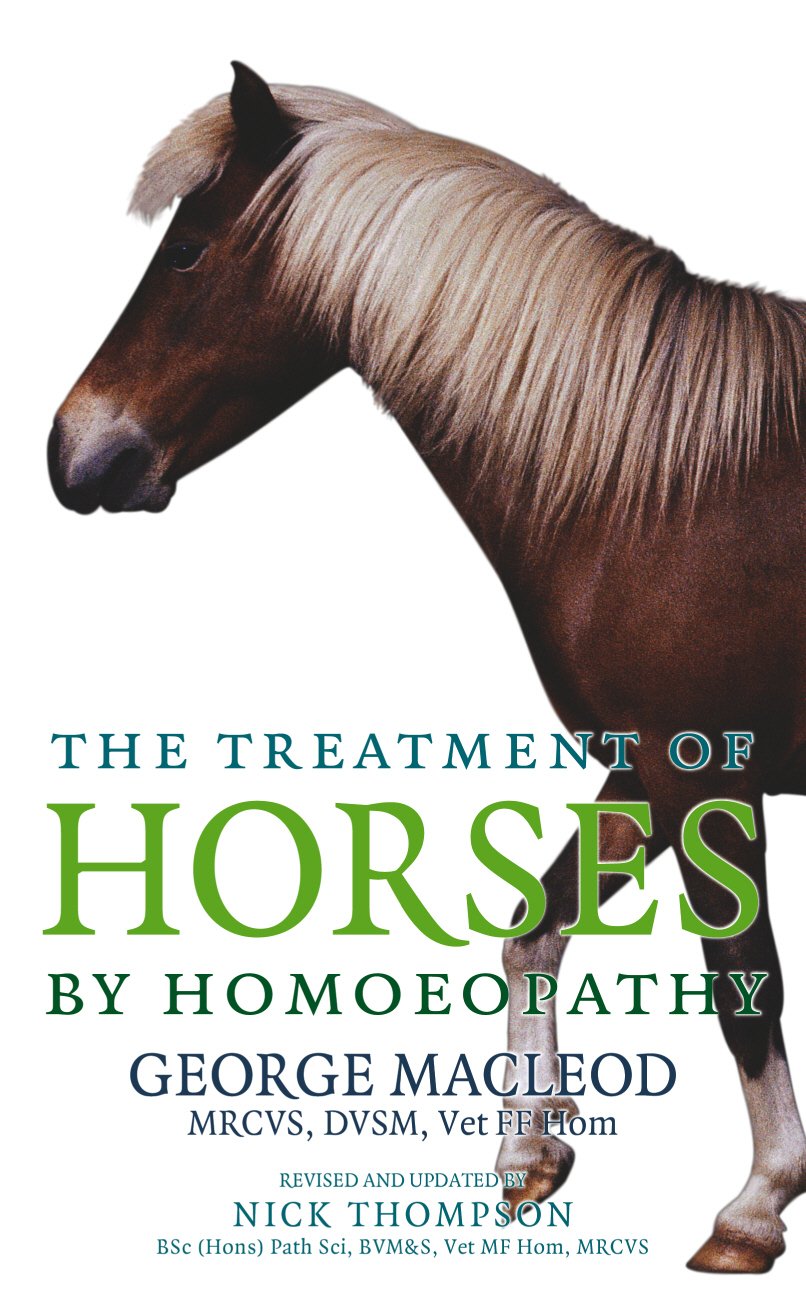 The Treatment Of Horses By Homoeopathy Medicine