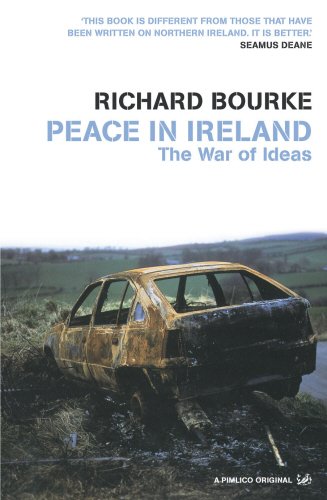 Peace in Ireland: The War of Ideas book