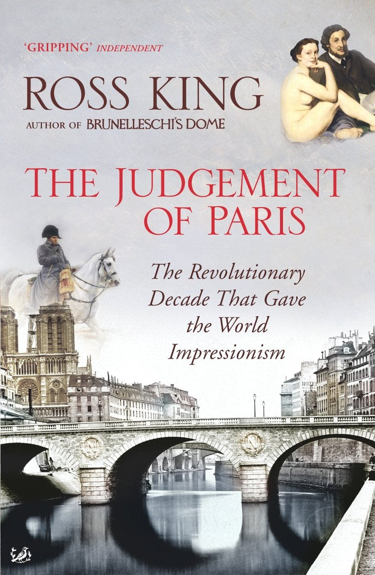 The Judgement of Paris: The Revolutionary Decade That Gave the World Impressionism Film, Art & Culture