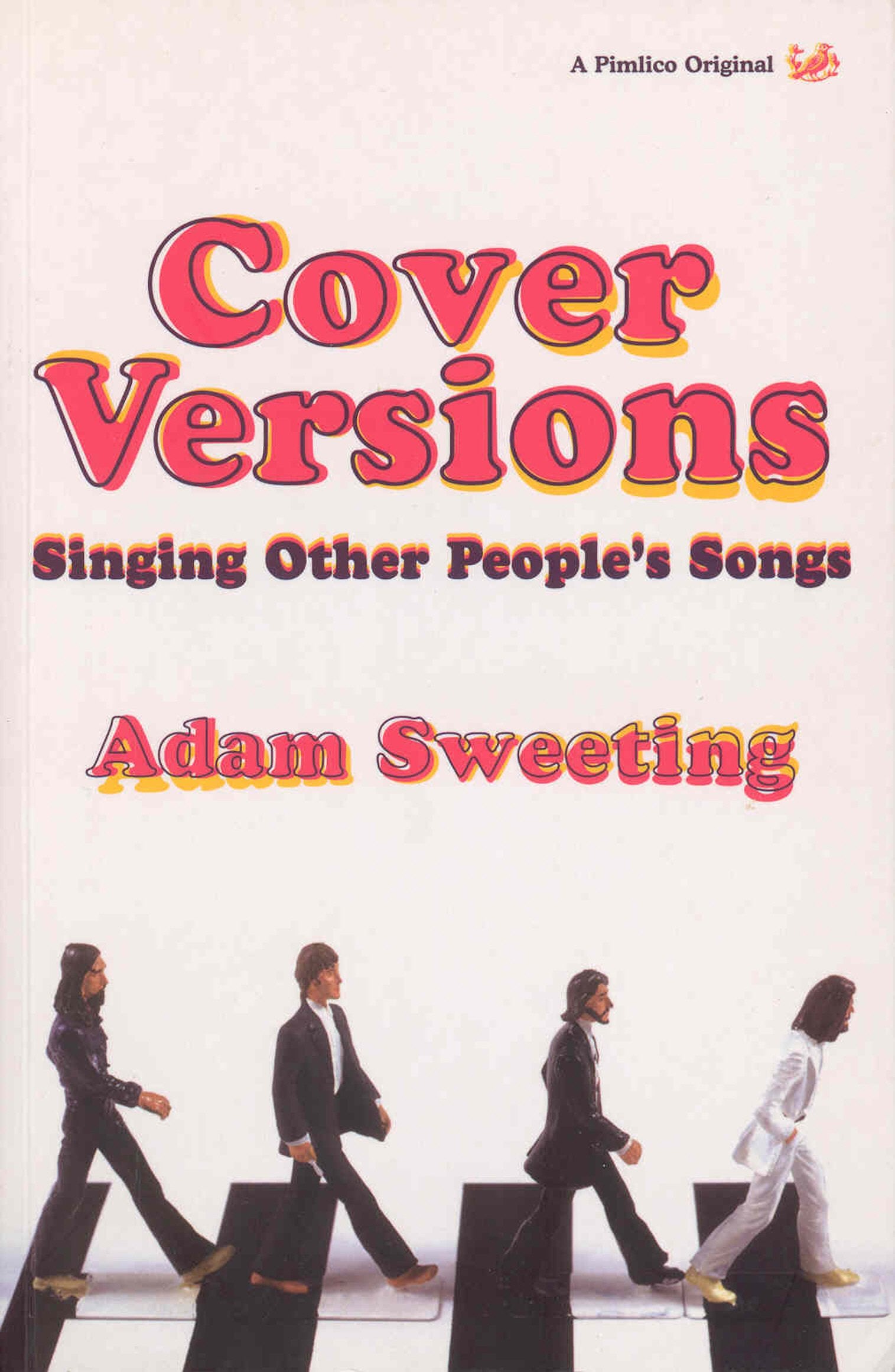 Cover Versions: Singing Other People's Songs Sheet Music