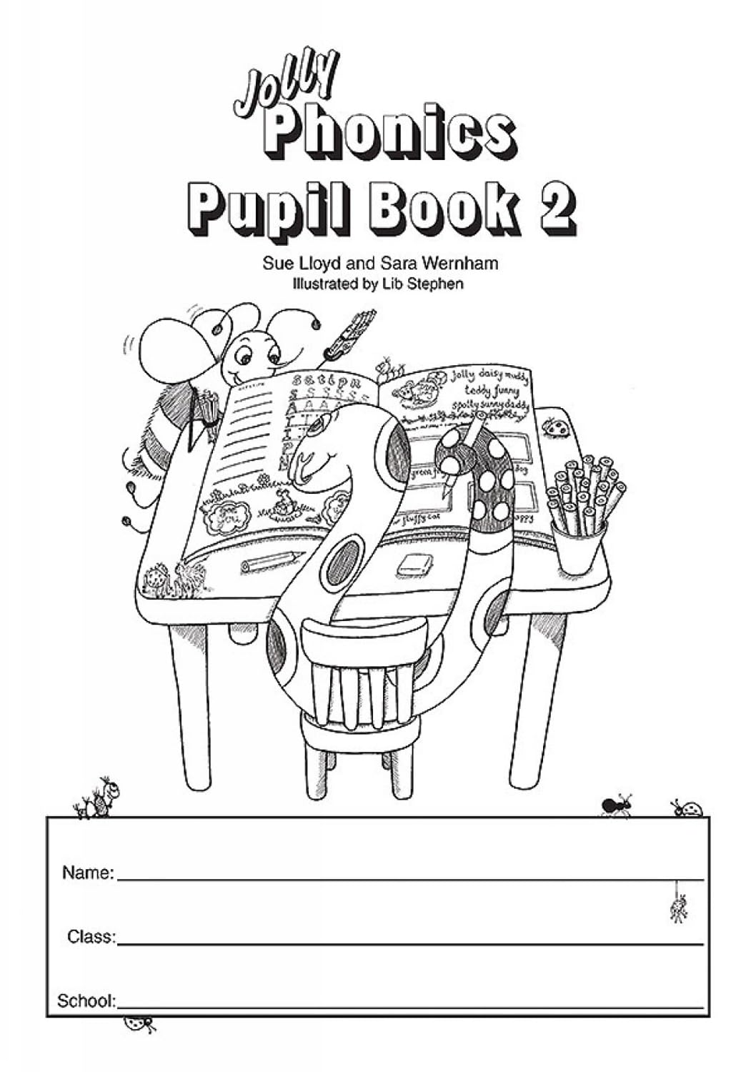 Jolly Phonics Pupil Book 2: in Precursive Letters (British English edition) Professional & Reference Books