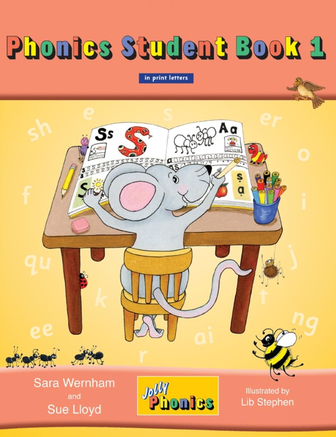 Jolly Phonics Student Book 1: In Print Letters (American English Edition) Study Guides