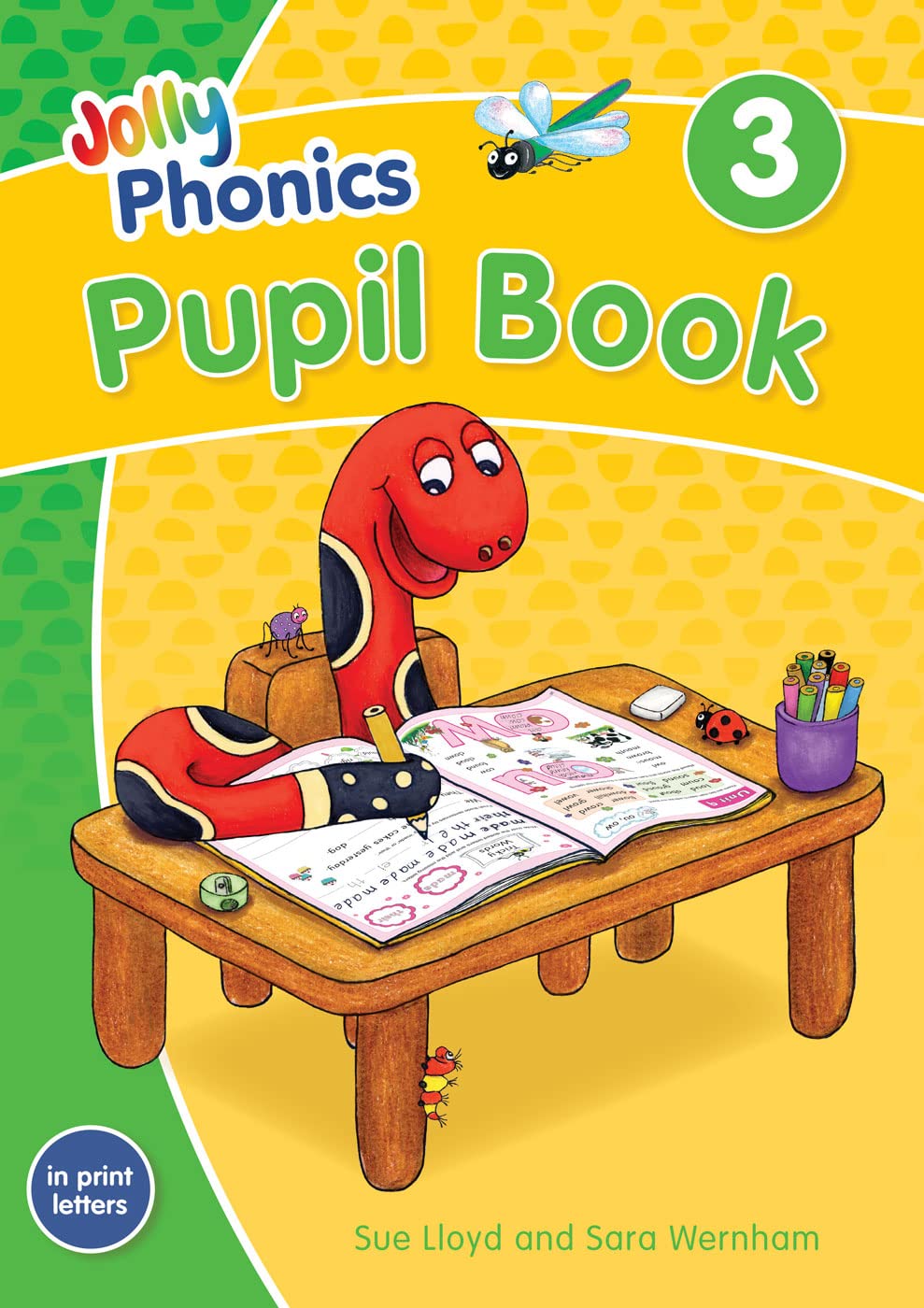 Jolly Phonics Pupil Book 3: in Print Letters (British English edition) book
