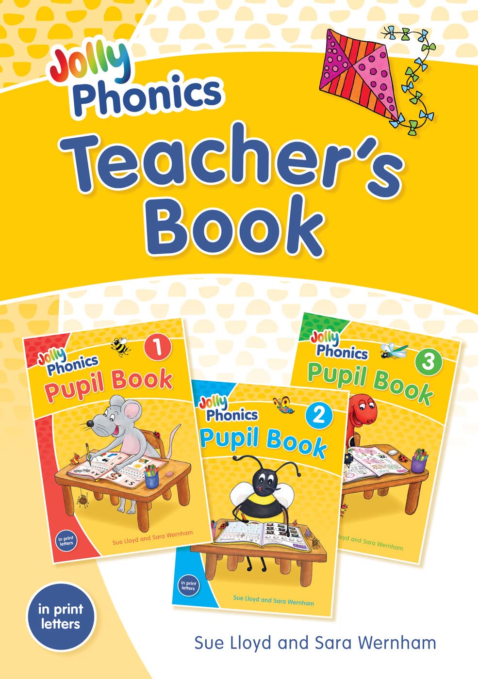 Jolly Phonics Teacher's Book: in Print Letters (British English edition) book