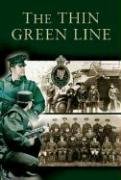 The Thin Green Line: A History Of The Royal Ulster Constabulary GC 1922-2001 Social Sciences