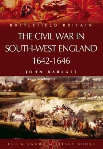The Civil War in the South-west England, 1642-1646 book