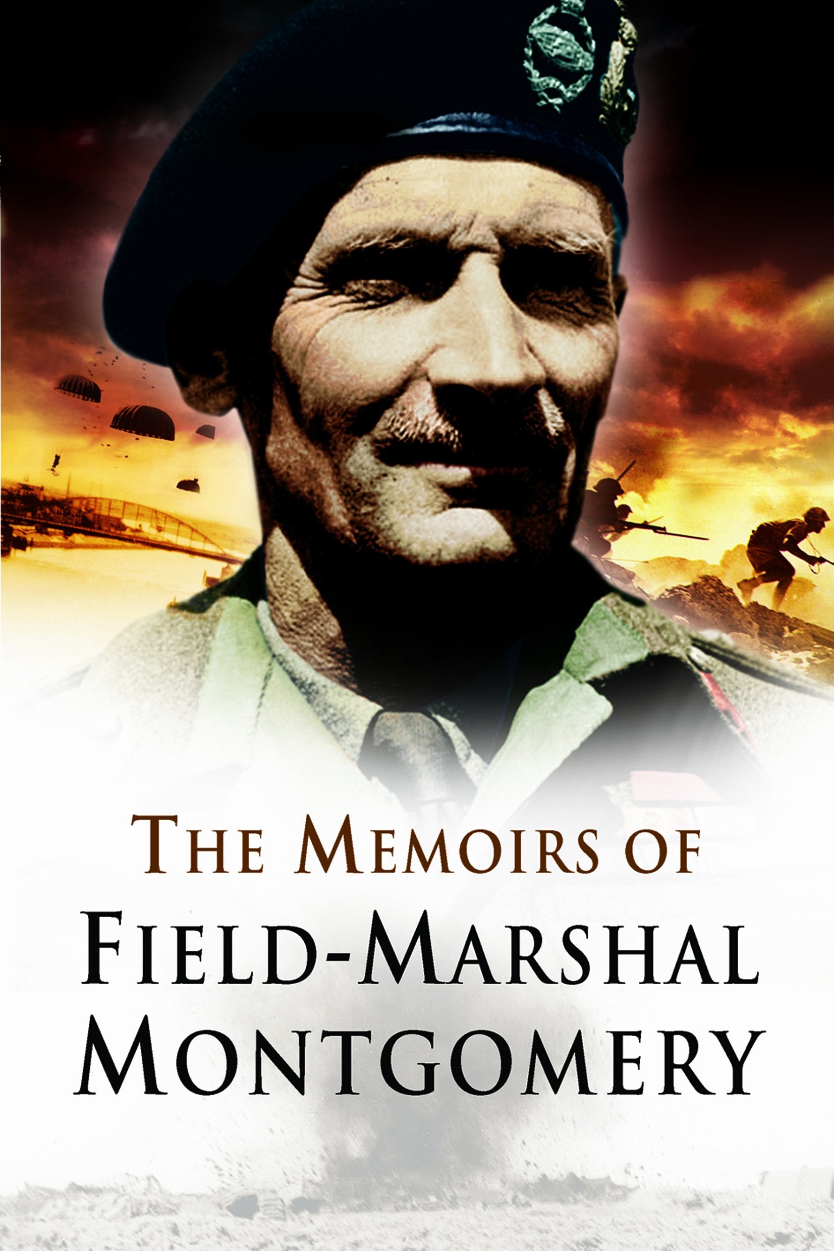Memoirs of Field-Marshal Montgomery Social Sciences