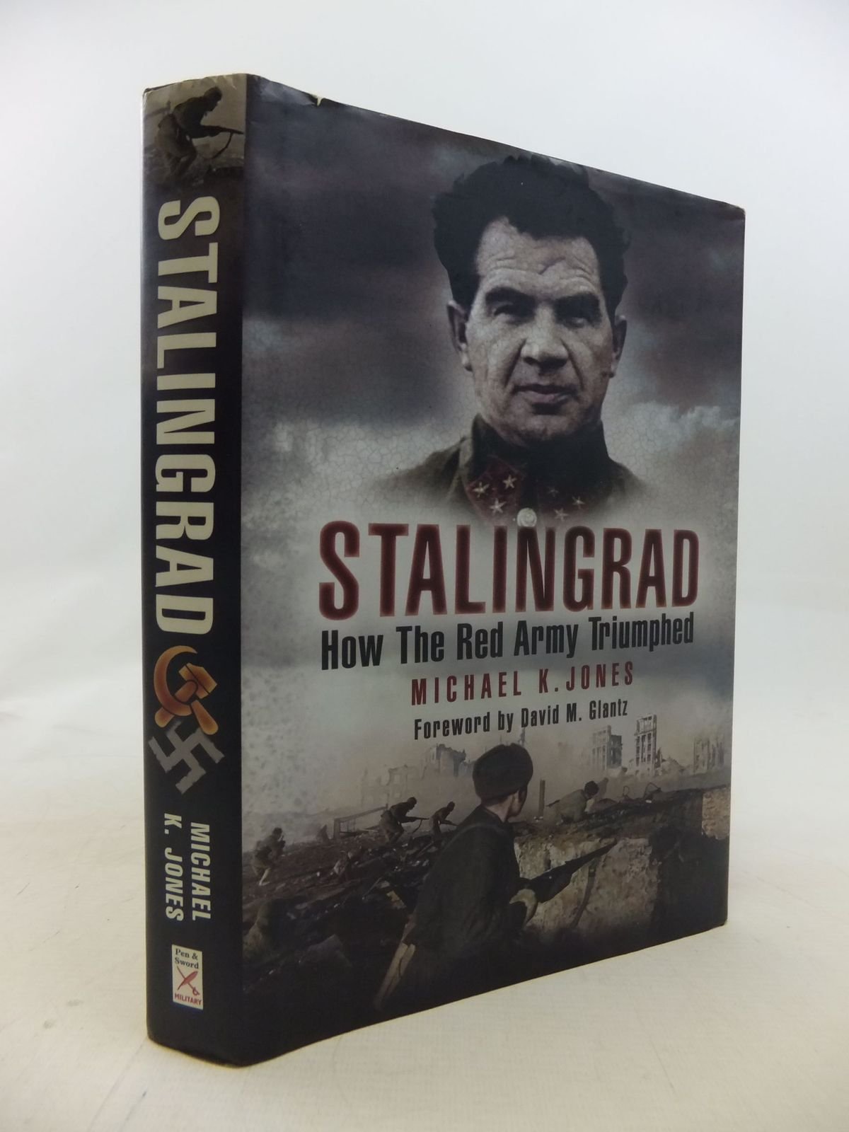 Stalingrad: How the Red Army Triumphed Social Sciences