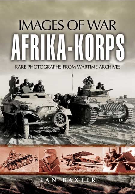 Afrika-Korps (Images of War) Social Sciences