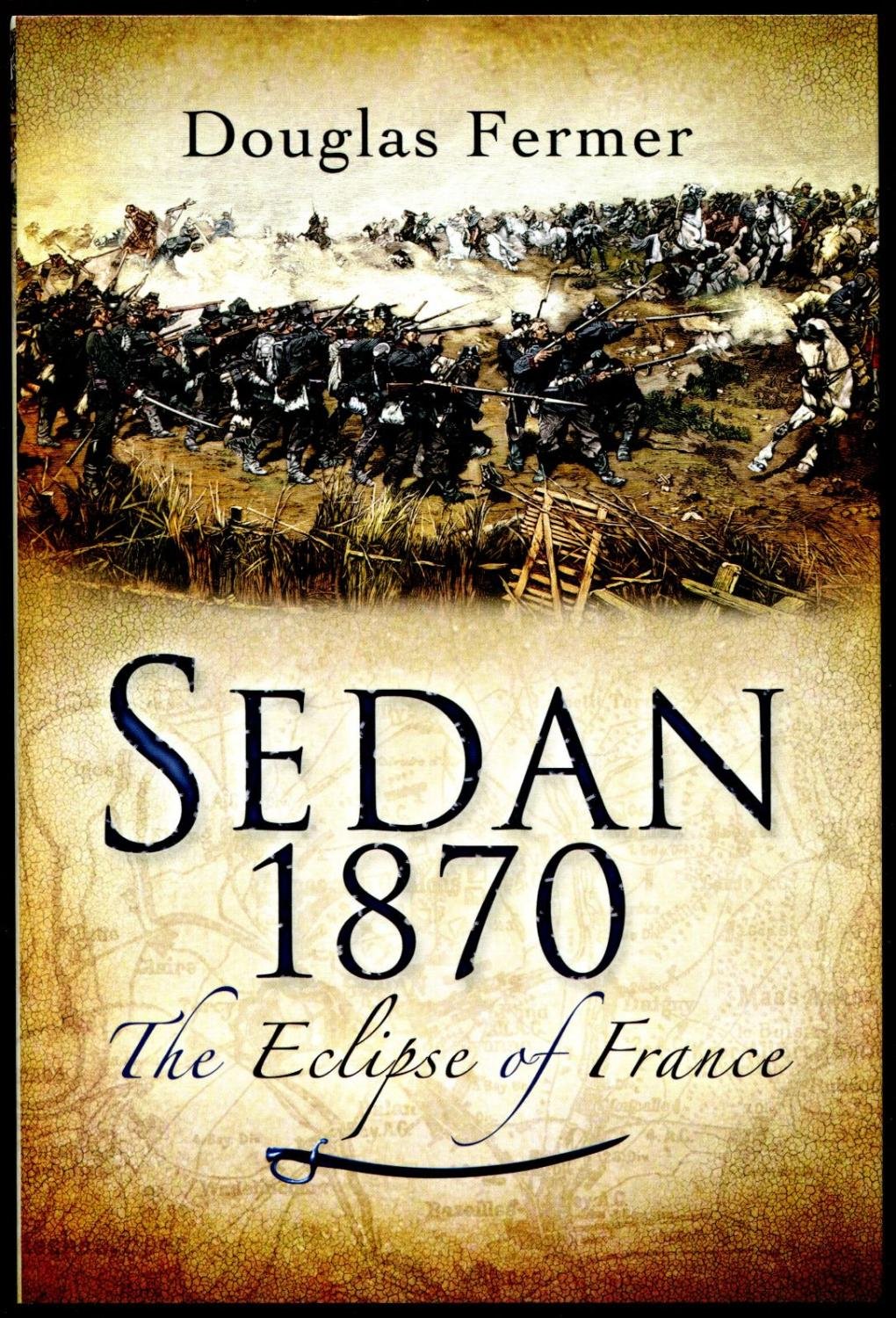 Sedan 1870: The Eclipse of France Social Sciences