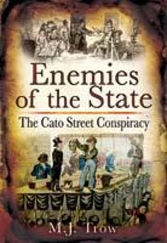 Enemies of the State: The Cato Street Conspiracy Film, Art & Culture