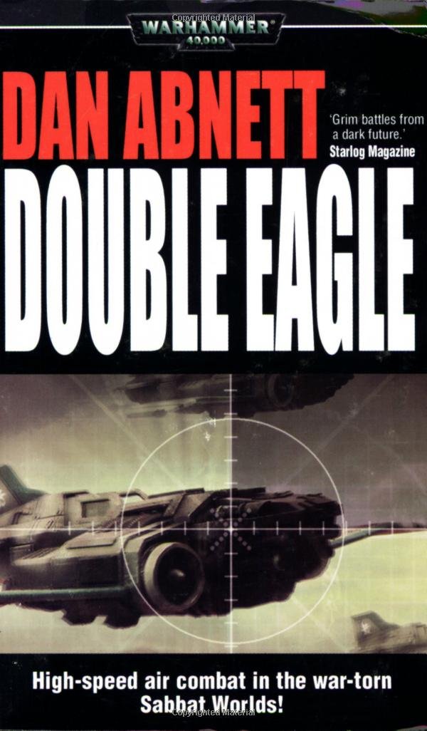 Double Eagle (Gaunt's Ghosts) Action & Adventure