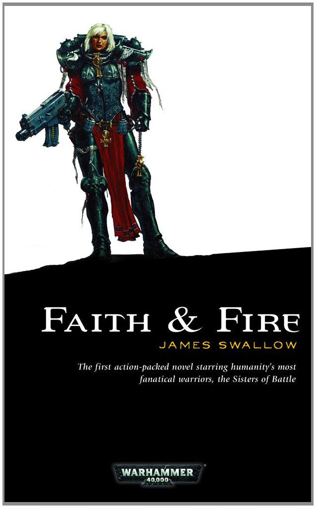 Faith and Fire (Volume 1) (Sisters of Battle) Action & Adventure