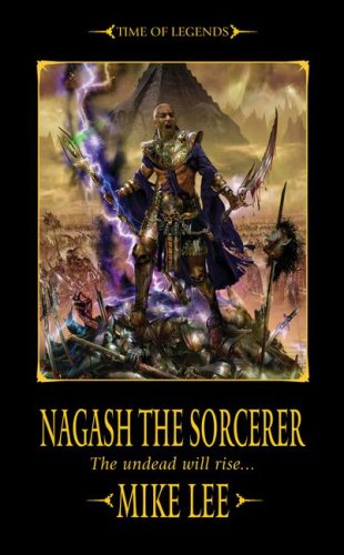 Nagash the Sorcerer (Time of Legends: Nagash Trilogy, Band 1) Action & Adventure