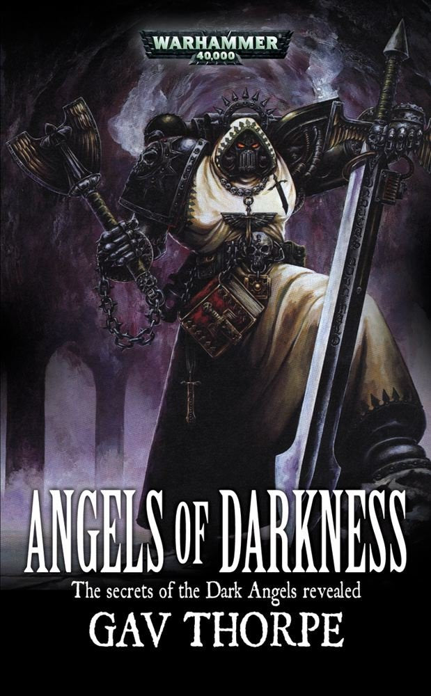 Angels of Darkness (Warhammer 40, 000 S.) Action & Adventure