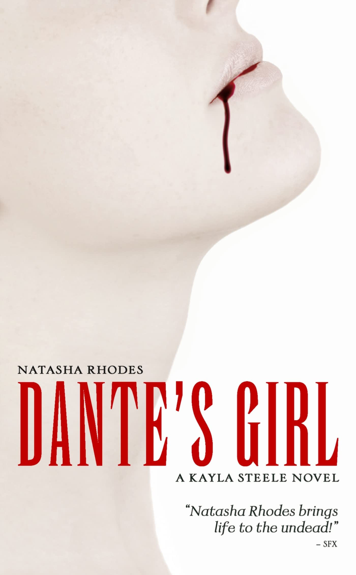 Dante's Girl (Volume 1) (A Kayla Steele Book) Action & Adventure