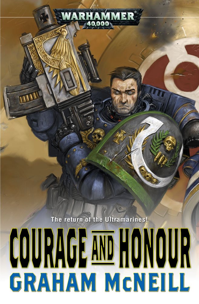 Courage and Honour (Warhammer 40,000: Ultramarines) Action & Adventure