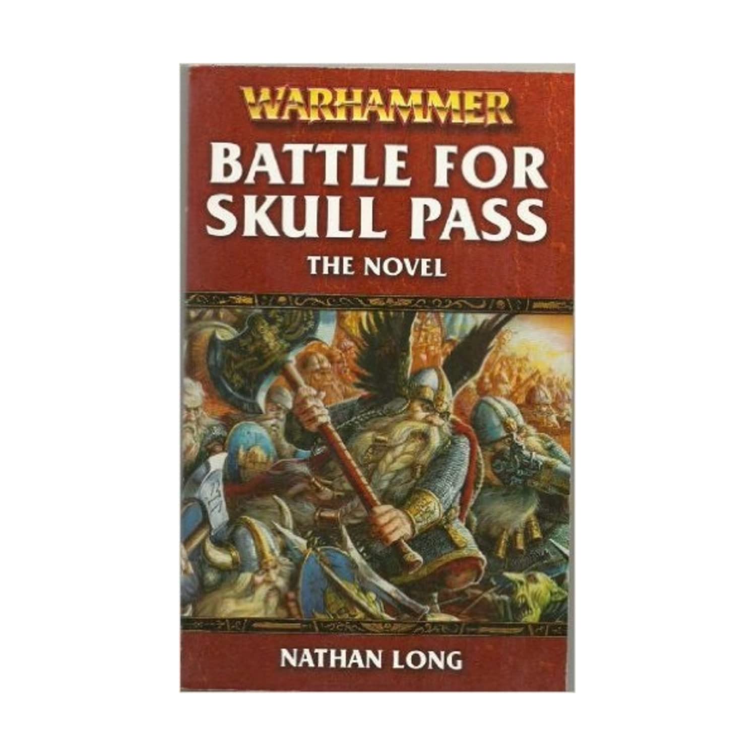 Battle of Skull Pass The Novel Warhammer Books