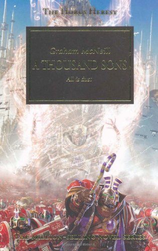 The Horus Heresy 12. A Thousand Sons Contemporary literature