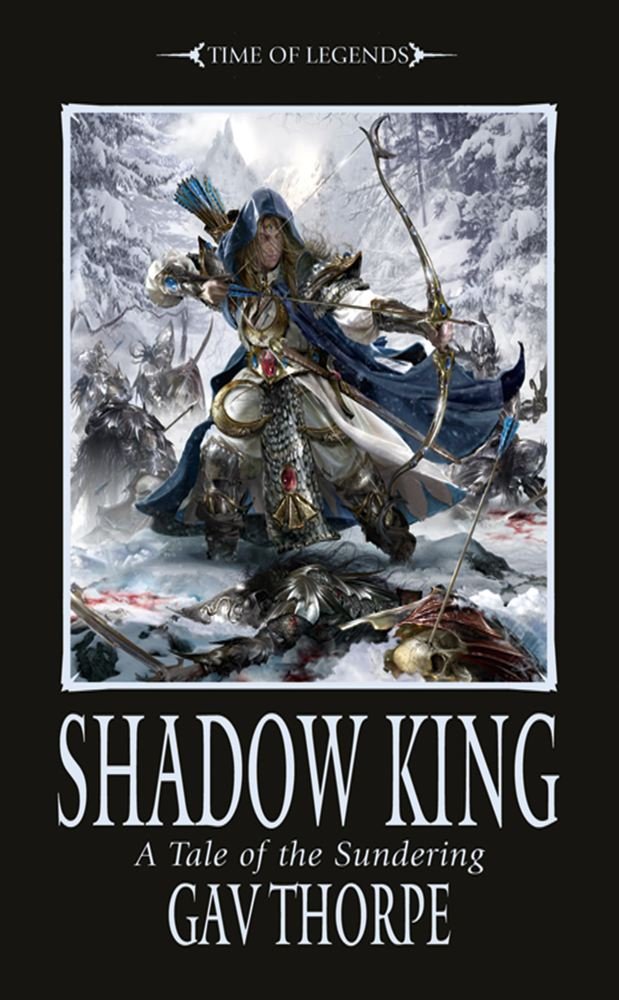 Shadow King: A Tale of the Sundering Action & Adventure