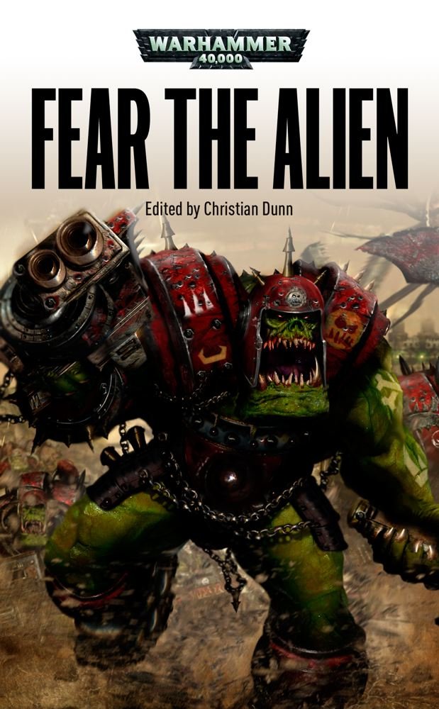 Fear the Alien (Warhammer 40,000) Contemporary literature
