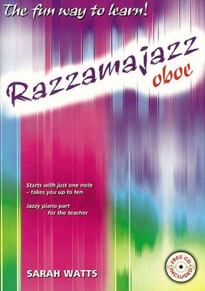 Razzamajazz Oboe: The Fun and Exciting Way to Learn the Oboe. Sheet Music