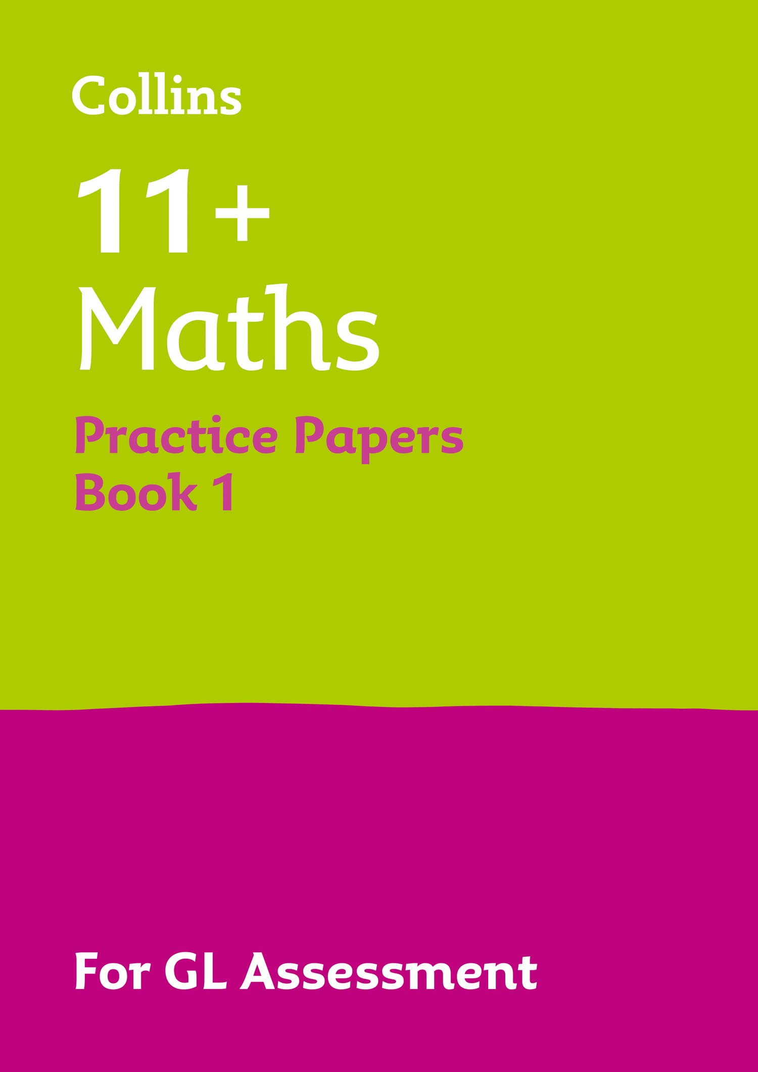 11+ Maths Practice Papers Book 1: For the 2026 GL Assessment Tests (Collins 11+ Practice) Education & Training