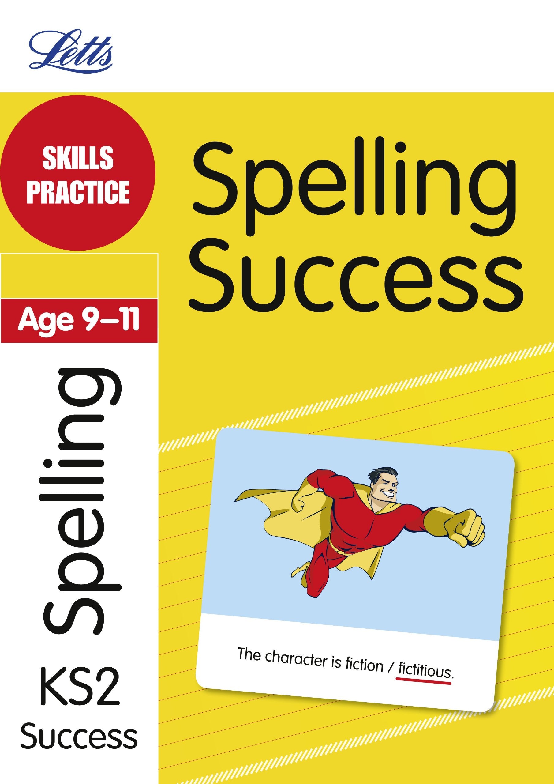Spelling Age 9-11: Skills Practice (Letts Key Stage 2 Success) Reading Aloud & Learning to Read