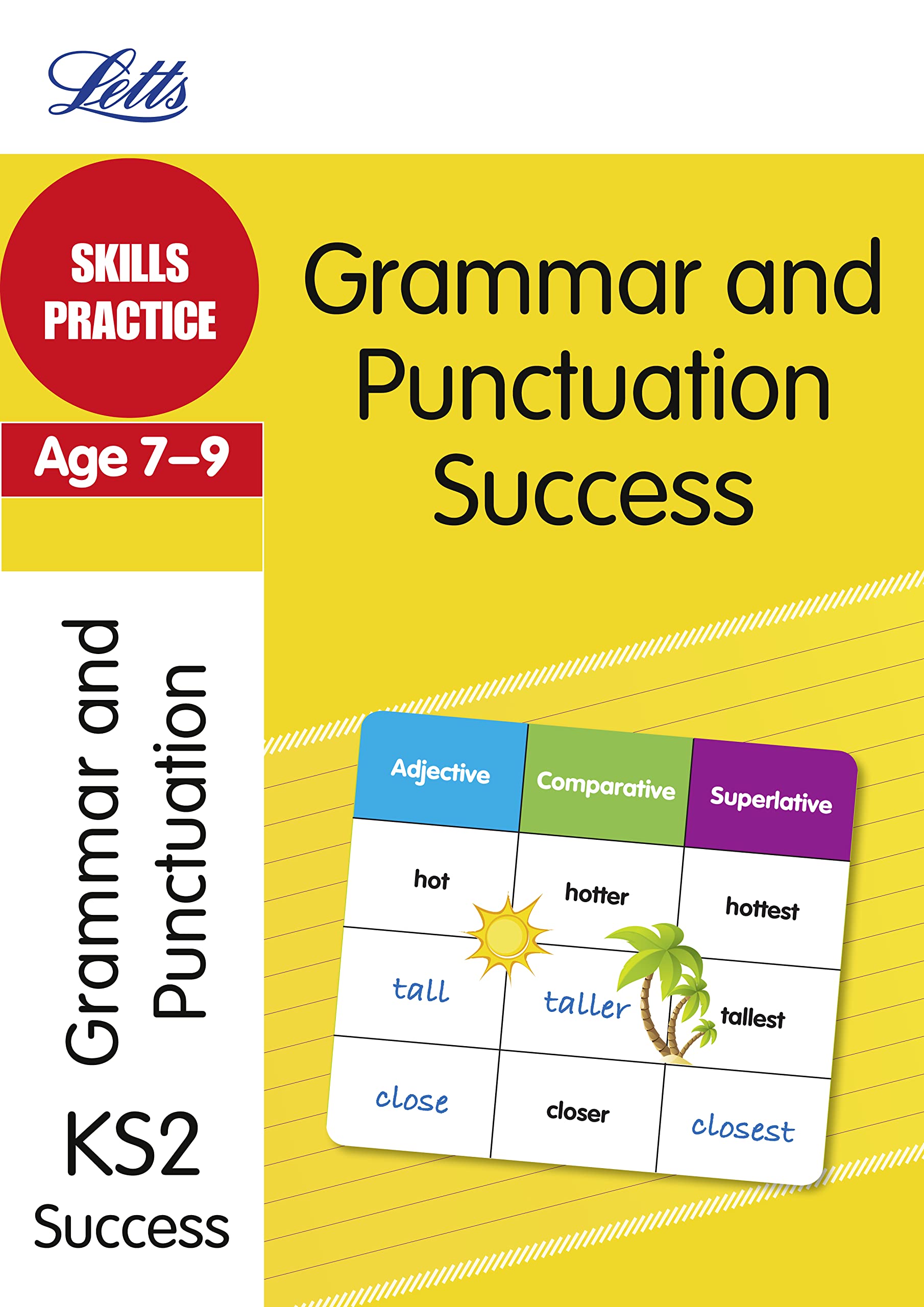 Grammar & Punctuation Age 7-9: Skills Practice (Letts Key Stage 2 Success) Reading Aloud & Learning to Read
