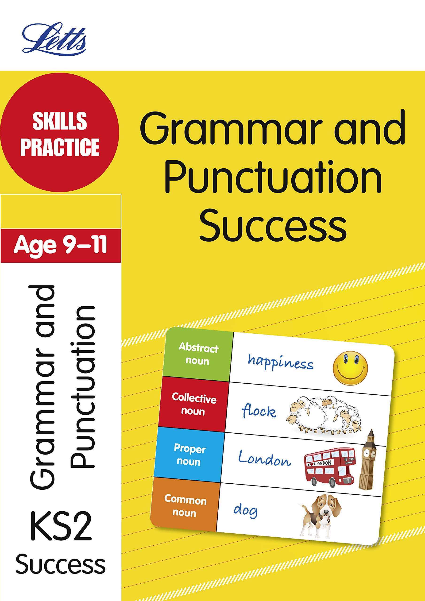 Grammar & Punctuation Age 9-11: Skills Practice (Letts Key Stage 2 Success) Reading Aloud & Learning to Read